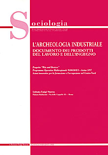 Sociologia supplemento al n.3/2000. L’archeologia Industriale