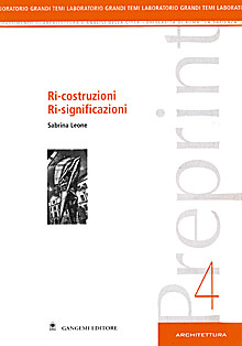 Preprint 4 - Ri-costruzioni Ri-significazioni