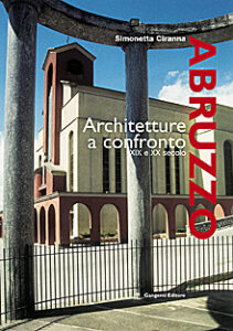 Abruzzo. Architetture a confronto