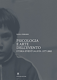 Psicologia e arte dell’evento