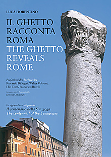 Il ghetto racconta Roma - The ghetto reveals Rome