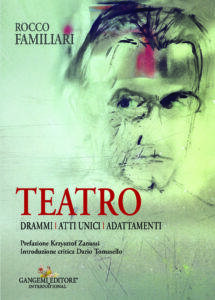 Teatro. Drammi, atti unici, adattamenti