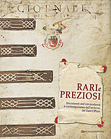 Rari e preziosi – Rare and Precious