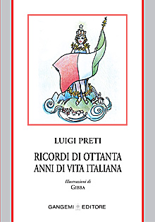 Ricordi di ottanta anni di vita italiana