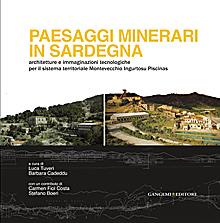 Paesaggi minerari in Sardegna