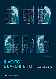 Il volto e l’architetto