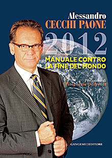 2012. Manuale contro la fine del mondo