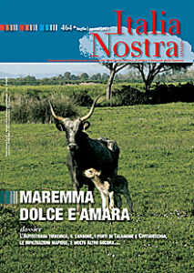 Italia Nostra 464/2011. Maremma dolce amara