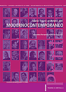 Teorie figure architetti del Modernocontemporaneo - Theories figures architects of Modernocontemporaneo