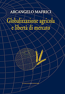 Globalizzazione agricola e libertà di mercato