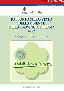 Rapporto sullo stato dell’ambiente della Provincia di Roma 2007