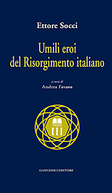Umili eroi del Risorgimento italiano
