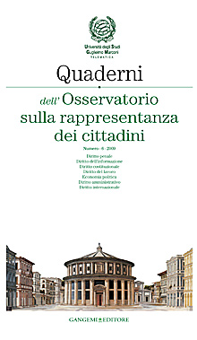 Quaderni dell’Osservatorio sulla rappresentanza dei cittadini n. 6/2009