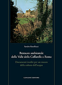 Restauro ambientale della Valle della Caffarella a Roma