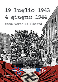 19 luglio 1943 - 4 giugno 1944