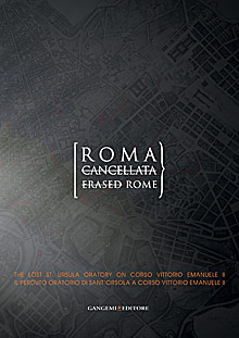 Roma cancellata - Erased Rome