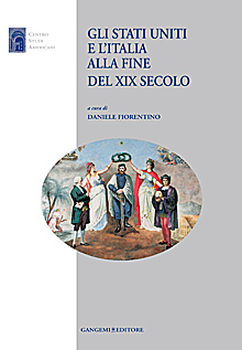 Gli Stati Uniti e l’Italia alla fine del XIX secolo