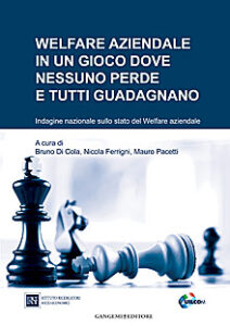Welfare aziendale in un gioco dove nessuno perde e tutti guadagnano