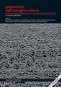 Metamorfosi dell’immagine urbana
