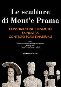 Le sculture di Mont’e Prama – Conservazione e restauro – La Mostra – Contesto, scavi e materiali