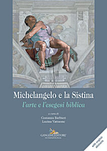 Michelangelo e la Sistina