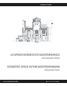 Lo spazio domestico mediterraneo - Domestic space in mediterranean