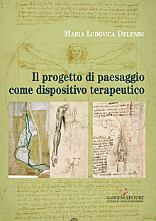 Il progetto di paesaggio come dispositivo terapeutico