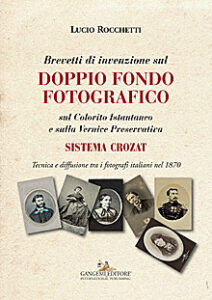Brevetti di invenzione sul Doppio Fondo Fotografico