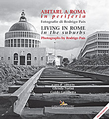 Abitare a Roma in periferia / Living in Rome in the suburbs