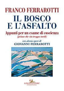 Il bosco e l’asfalto