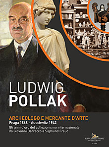 Ludwig Pollak. Archeologo e Mercante d'Arte