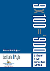 9 itinerari x 100 architetture del ‘900