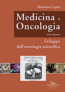 Medicina e Oncologia. Storia illustrata