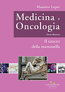 Medicina e Oncologia. Storia illustrata
