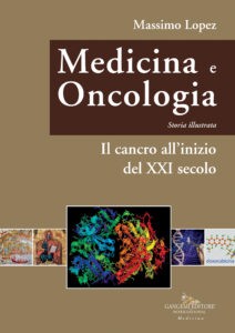 Medicina e Oncologia. Storia illustrata Vol. XI