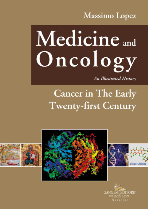 Medicine and Oncology. An Illustrated history