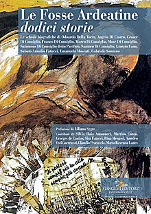 Le Fosse Ardeatine: dodici storie