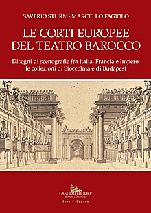 Le Corti Europee del Teatro Barocco