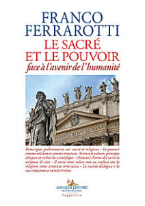 Le sacré et le pouvoir face à l’avenir de l’humanité