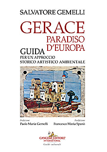 Gerace paradiso d’Europa