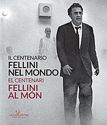 Fellini nel mondo / Fellini al món