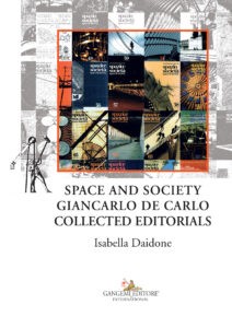 Space and Society Giancarlo De Carlo Collected editorials