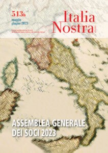 Italia Nostra 513b mag-giu 2023