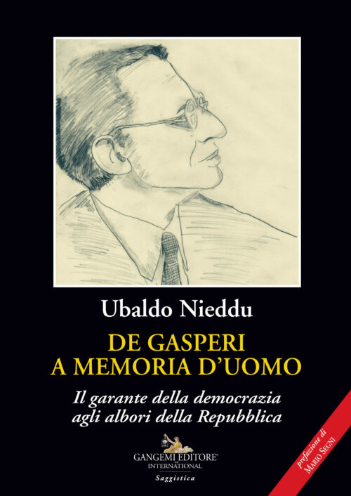 De Gasperi a memoria d’uomo