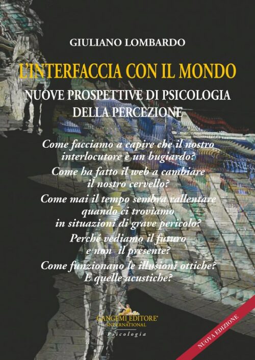 L'interfaccia con il mondo (II ed.)