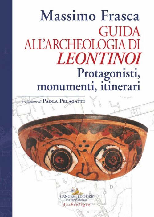 Guida all’archeologia di Leontinoi