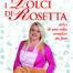 I Dolci di Rosetta