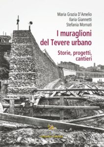 I muraglioni del Tevere urbano