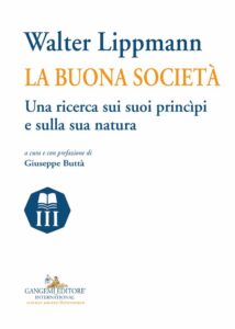 Walter Lippmann: la buona società