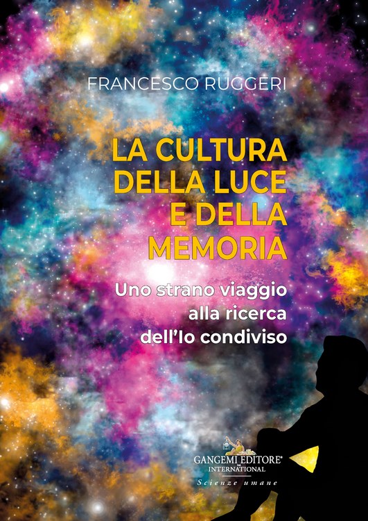La cultura della luce e della memoria
